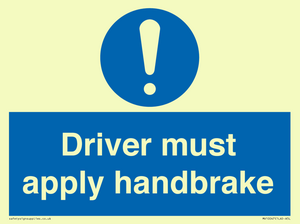 Driver must apply handbrake